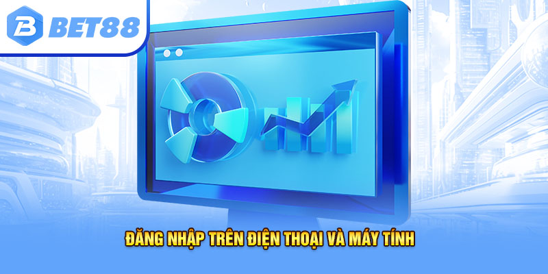 Đăng Ký Trên Điện Thoại & Máy Tính